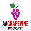 AA Grapevines Podcast